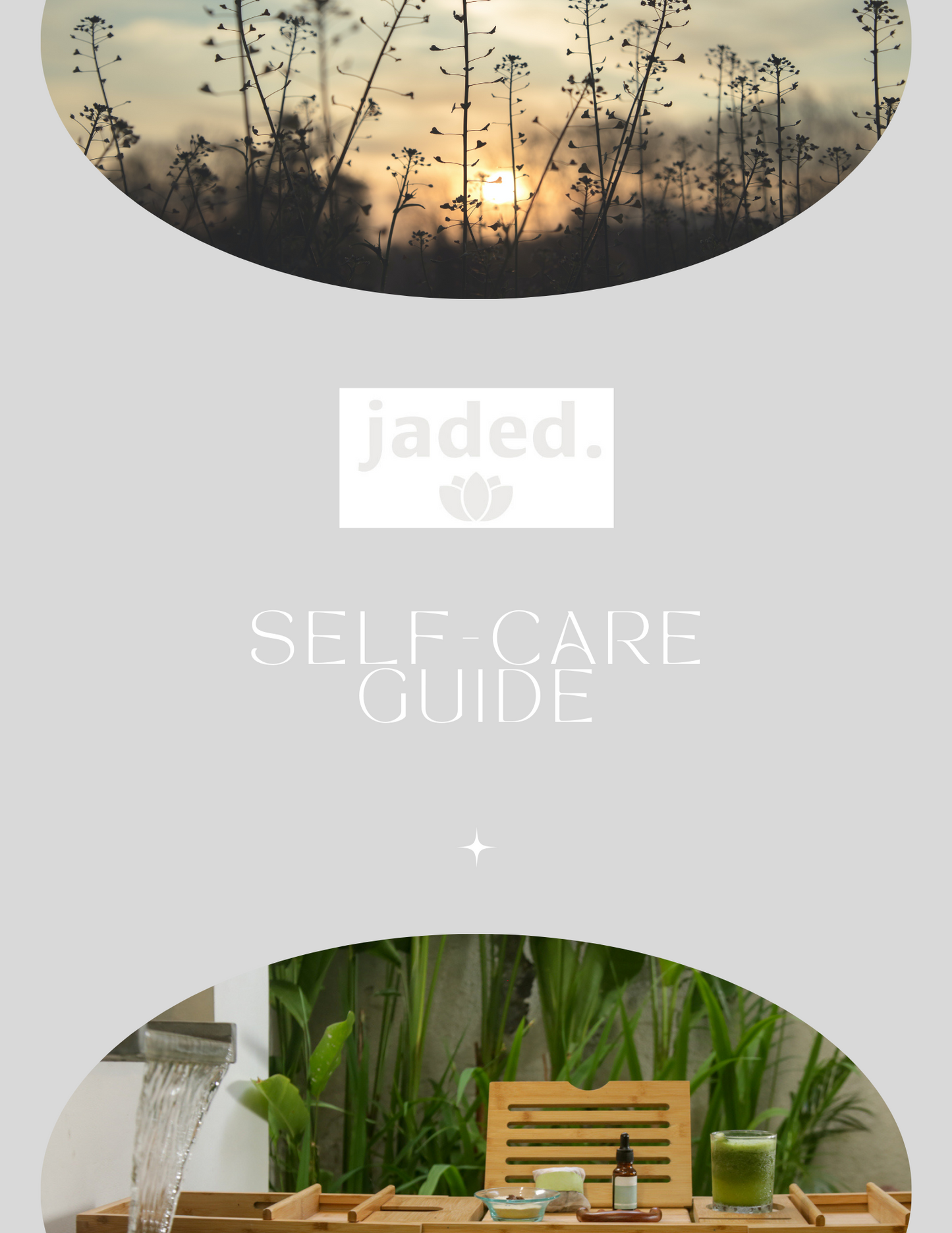 Jaded Self Care Guide