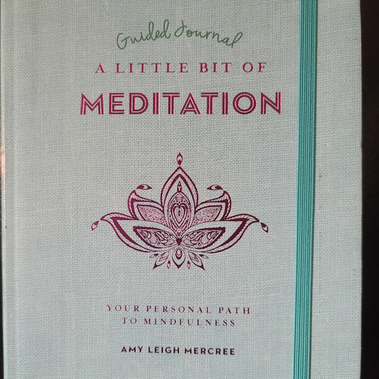 A Little Bit of Meditation Journal