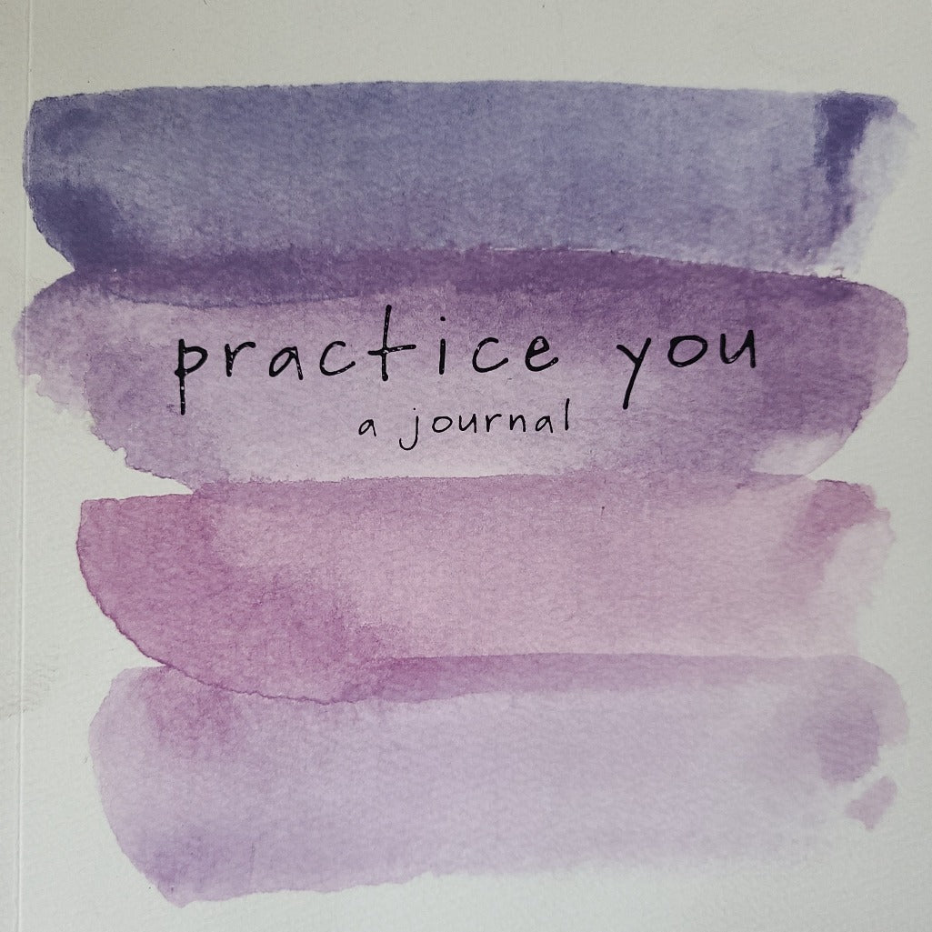 Practice You Guided Journal