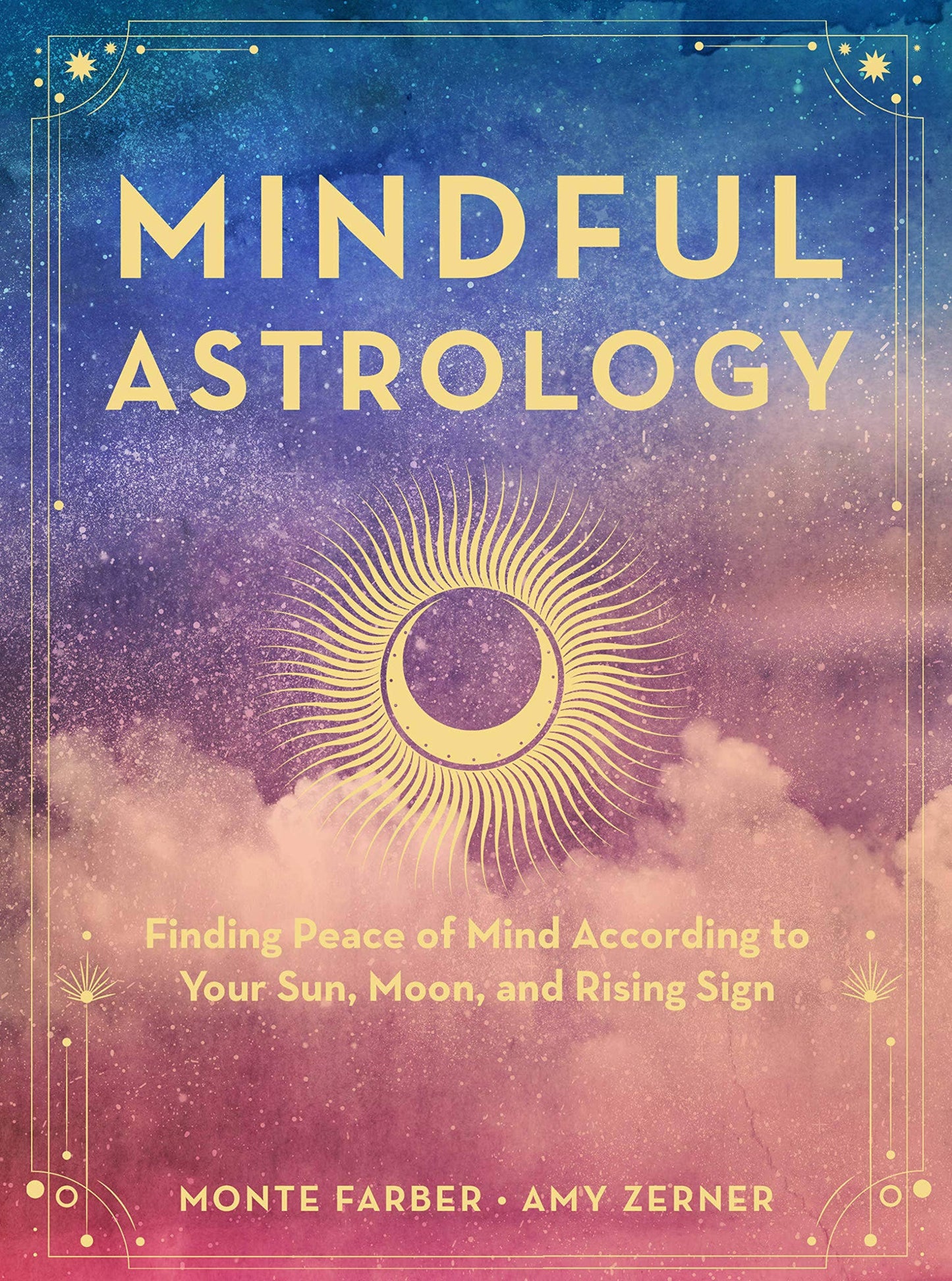 Mindful Astrology: Finding Peace of Mind According to Signs